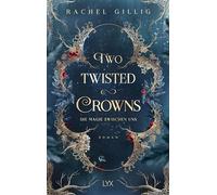 Two Twisted Crowns - Die Magie zwischen uns