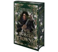 Two Twisted Crowns: Special Edition: Die Fortsetzung des TikTok-Hits ONE DARK WINDOW von der Bestseller-Autorin von THE KNIGHT AND THE MOTH