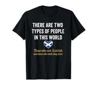 Two Types of People in the World Scotland Saltire Heart T-Shirt