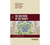 Two Views on the Doctrine of the Trinity (Counterpoints: Bible and Theology)