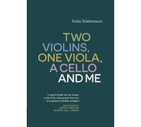 Two Violins, A Viola, One Cello and Me