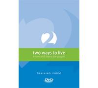 Two Ways to Live: Know and Share the Gospel (DVD)