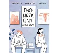 Two-Week Wait : an IVF story