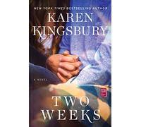Two Weeks: A Novel (Baxter Family)