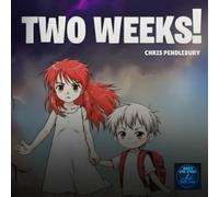 Two Weeks! (Dad's Epic Story)