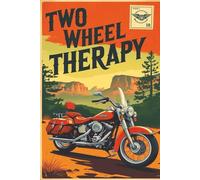 Two Wheel Therapy: Motorcycle Blank Notebook Makes a Great Gift 6x9" 110 Pages