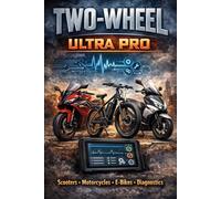 TWO-WHEEL ULTRA PRO: Scooters • Motorcycles • E-Bikes • Diagnostics (Essential Field Manual Series)