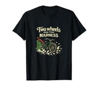 Two Wheels Away from Madness Vintage Biker Badge T-Shirt