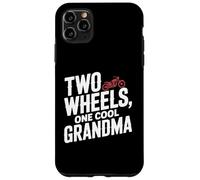 Two Wheels One Cool Grandma Motorcycling Ride Biker Case for iPhone 11 Pro Max