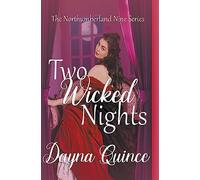 Two Wicked Nights: 2 (The Northumberland Nine)