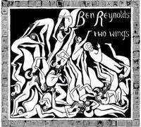 Two Wings by Ben Reynolds (2008-04-22)