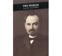 Two Worlds: An Edinburgh Jewish Childhood and Promised Lands: A Portrait of my Father