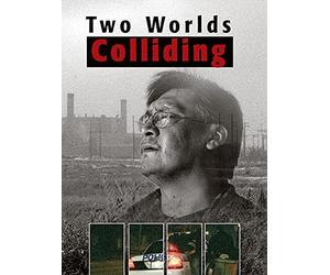 Two Worlds Colliding