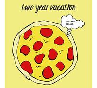 Two Year Vacation - Slacker Island [VINYL]
