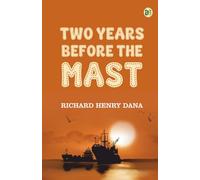 Two Years Before the Mast