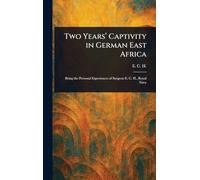 Two Years' Captivity in German East Africa