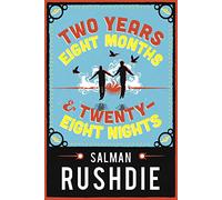 Two Years Eight Months and Twenty-Eight Nights: a novel