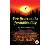 Two Years in the Forbidden City