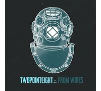 Twopointeight - From Wires (Ltd. Vinyl) [VINYL]