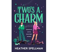 Two's A Charm : Wicked Meets Gilmore Girls In This Spellbinding Small-Town Cosy Fantasy