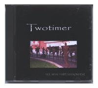 Twotimer - We'll See What Happens from He