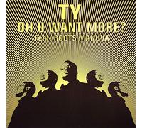 Ty Feat. Roots Manuva - Oh U Want More? [12" VINYL]