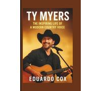 Ty Myers: The Inspiring Life of a Modern Country Voice