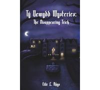Tŷ Newydd Mysteries: The Disappearing Trick: 1