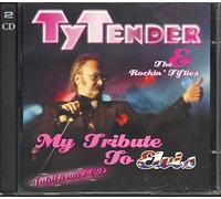 Ty Tender - My Tribute to Elvis