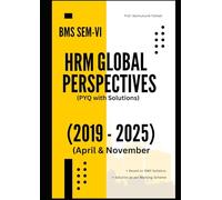 TYBMS SEM 6: Human Resource: HRM in Global Perspective: BMS Courses