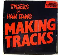 Tygers of Pan Tang - Making Tracks / What You Sayin' [7" Vinyl]