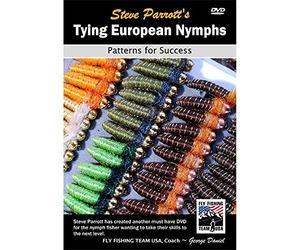 Tying European Nymphs Patterns for Success by Steve Parrott (3 Hour 40 Minutes Tutorial Fly Tying DVD)