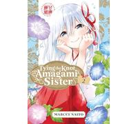 Tying the Knot with an Amagami Sister 2 (TYING KNOT WITH AN AMAGAMI SISTER GN)