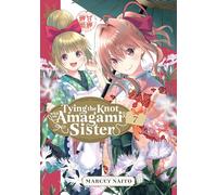 Tying the Knot with an Amagami Sister 7 – Graphic Novel – Kodansha Comics
