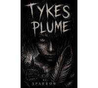 Tykes Plume