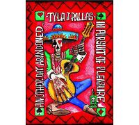 Tyla J. Pallas - Another Day Abandoned In Pursuit Of Pleasure