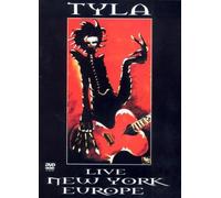 Tyla: Live New York/Europe [DVD]