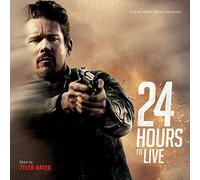 Tyler Bates - 24 Hours To Live (Original Motion Picture Soundtrack)