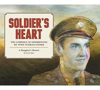 Tyler, Carol - You'll Never Know: The Campaign to Understand My WWII Veteran Father: A Daughter's Memoir: 04