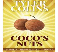 Tyler Colins Coco's Nuts Paperback Book Tyler Colins Multicolor