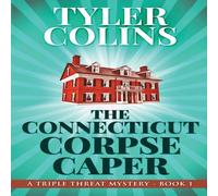 Tyler Colins The Connecticut Corpse Caper Paperback Book Tyler Colins Multicolor