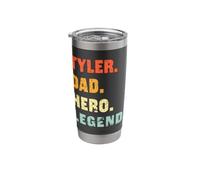Tyler Dad Hero Legend Personalized Custom Name Fathers Day Stainless Steel Insulated Tumbler