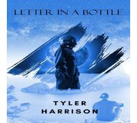 Tyler Harrison Letter in a Bottle Paperback Book Tyler Harrison Multicolor