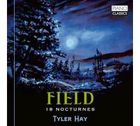 Tyler Hay - Field: 18 Nocturnes