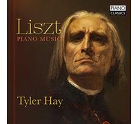 Tyler Hay - Liszt: Piano Music