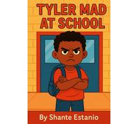 TYLER MAD AT SCHOOL