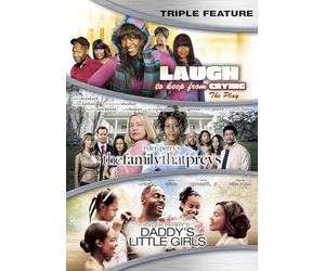 Tyler Perry Triple Feature - Laugh To Keep From Crying / The Family That Preys / Daddy's Little Girls [DVD]