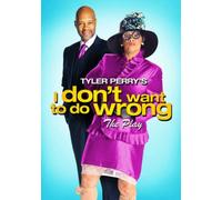 Williams - Tyler Perry's I Don't Want to Do Wrong [DVD] [2012] [Region 1] [US Import] [NTSC]