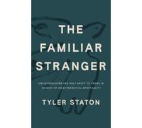 Tyler Staton The Familiar Stranger (Paperback)