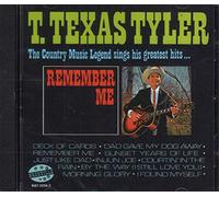 Tyler, T Texas - Remember Me